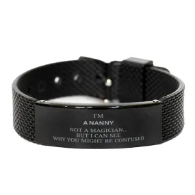 Badass Nanny Gifts, I'm Nanny not a magician, Sarcastic Black Shark Mesh Bracelet for Nanny Birthday Christmas for  Men, Women, Friends, Coworkers